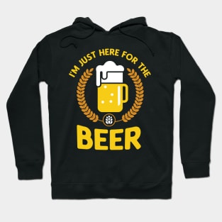 I'm just here for the Beer Hoodie